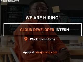 NOW HIRING A CLOUD DEVELOPER INTERN FOR A FULLY REMOTE ROLE