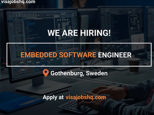 URGENTLY HIRING AN EMBEDDED SOFTWARE ENGINEER IN GOTHENBURG, VISA SPONSORSHIP IS AVAILABLE