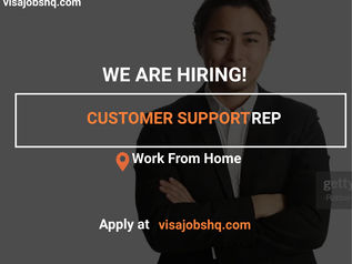 CUSTOMER SUPPORT REPRESENTATIVE, FULLY REMOTE | WORK FROM HOME