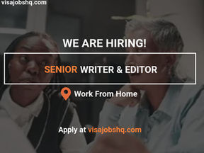 SENIOR WRITER & EDITOR | 100% REMOTE | APPLY NOW