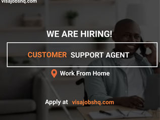 CUSTOMER SUPPORT AGENT, REMOTE | WORK FROM HOME