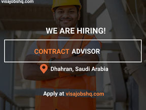 THIS REFINERY PETROCHEMICAL COMPANY IN THE MIDDLE EAST IS HIRING FOR A CONTRACT ADVISOR