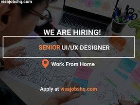 WE ARE LOOKING FOR A SENIOR UI/UX DESIGNER TO JOIN OUR GROWING TEAM, WORK FROM HOME, £50k PER YEAR