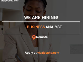 BUSINESS ANALYST, REMOTE | WORK FROM HOME