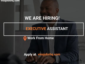 EXECUTIVE ASSISTANT, FULLY REMOTE | $82,000 - $100,000 ANNUALLY, WORK FROM HOME