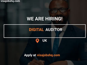 A PERMANENT JOB OPPORTUNITY IS NOW OPEN TO DIGITAL AUDITORS IN THE UK WITH WORK VISA SPONSORSHIP