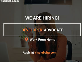 WE ARE HIRING A DEVELOPER ADVOCATE FOR A FULLY REMOTE POSITION, OPEN TO CANDIDATES GLOBALLY