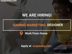 WE ARE HIRING A GAMING MARKETING DESIGNER, 100% REMOTE & WORK FROM HOME ROLE, APPLY NOW