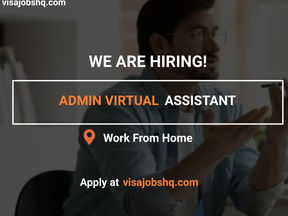 AN EXPERIENCED ADMIN VIRTUAL ASSISTANT IS NOW NEEDED, THIS IS A FULL-TIME REMOTE ROLE, APPLY NOW
