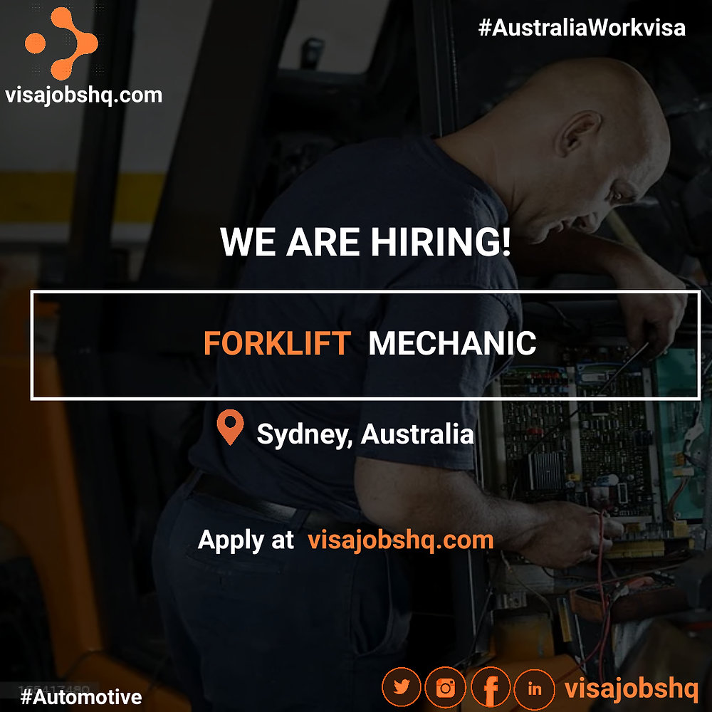 FORKLIFT MECHANIC IN SYDNEY, 72,800 ANNUALLY RELOCATE TO AUSTRALIA