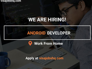 AN ANDROID DEVELOPER WITH A RICH BACKGROUND IN MOBILE APPLICATION IS NEEDED, POSITION IS REMOTE