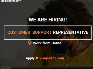 URGENTLY HIRING A CUSTOMER SUPPORT REPRESENTATIVE FOR A FULLY REMOTE & WORK FROM HOME ROLE