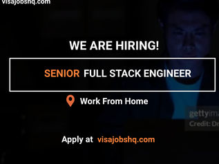 APPLY AS A SENIOR FULL STACK ENGINEER WITH FLEXIBLE WORK HOURS, WORK FROM ANYWHERE