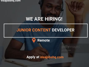 JUNIOR CONTENT DEVELOPER, REMOTE | WORK FROM HOME