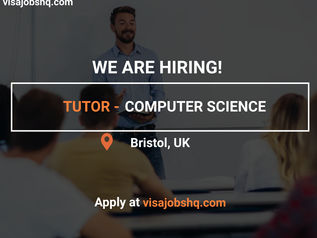 TUTOR - COMPUTER SCIENCE | £31,500 ANNUALLY | RELOCATE TO THE UK WITH WORK VISA SPONSORSHIP