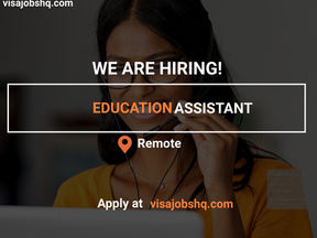 EDUCATION ASSISTANT | FULLY REMOTE