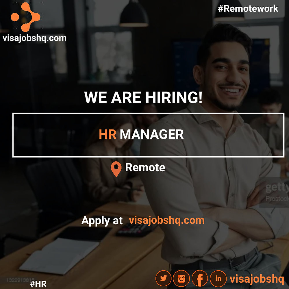 HR MANAGER IS URGENTLY NEEDED FOR A FULLY REMOTE POSITION, WORK FROM