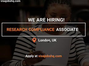 A RESEARCH COMPLIANCE ASSOCIATE IS NEEDED FOR A GRADUATE PROGRAM IN THE UK, VISA SPONSORSHIP AVAILABLE