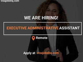 NOW HIRING EXECUTIVE ADMINISTRATIVE ASSISTANT, FOR A FULLY REMOTE ROLE TO WORK FROM HOME