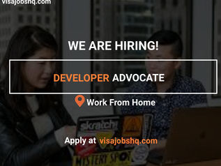 EMPOWER DEVELOPERS & SHAPE THE FUTURE OF TECH AS A DEVELOPER ADVOCATE, WORK IS REMOTE