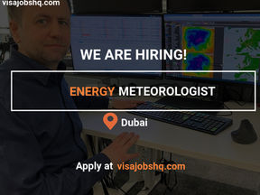 VISA SPONSORSHIP TO DUBAI IS AVAILABLE FOR AN ENERGY METEOROLOGIST, APPLY NOW