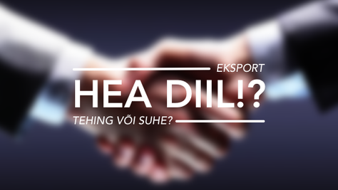 Ekspordis püüda tehingut või suhet?