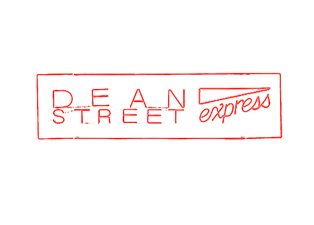 Dean Street Express Dean Street Express