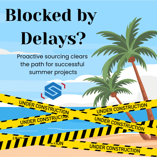 Summer Projects Start Now: Are You Procurement-Ready?