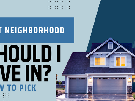 How to Answer, “What Neighborhood Should I Live In”?