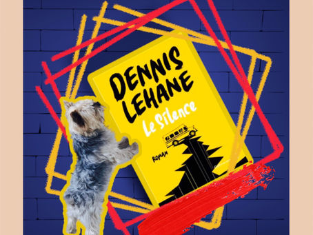 Le silence de Dennis Lehane