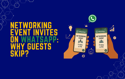 Networking Event Invites on WhatsApp