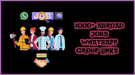Abroad Jobs WhatsApp Group Links