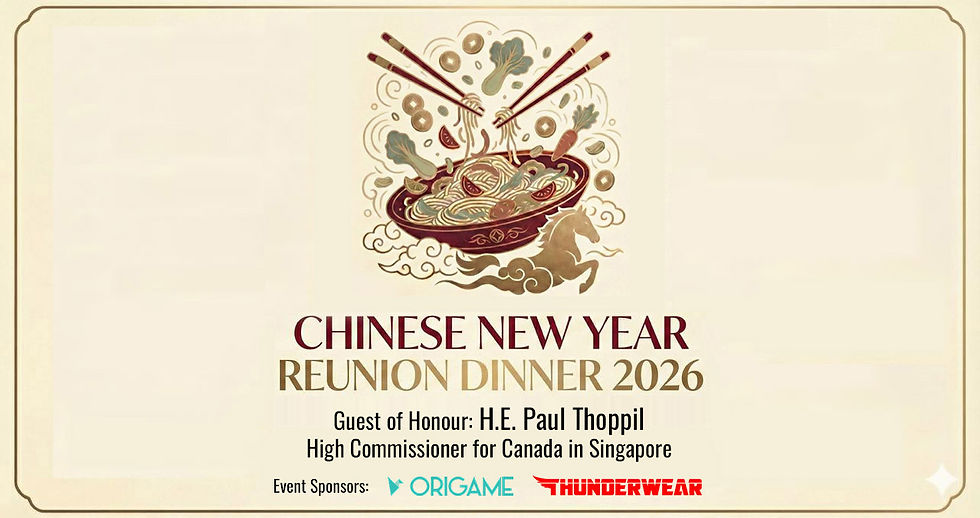 CANsg Chinese New Year Reunion Dinner 2026