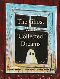 The Ghost Who Collected Dreams Cover.jpg