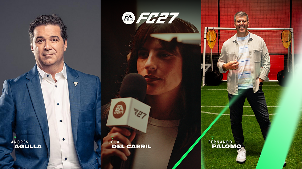 EA SPORTS FC 27 renueva su equipo de transmisiones en español latino con Andrés Agulla y Lola del Carril