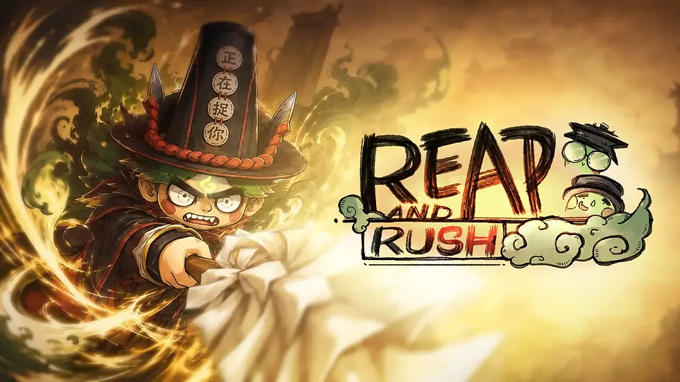 Reap and Rush