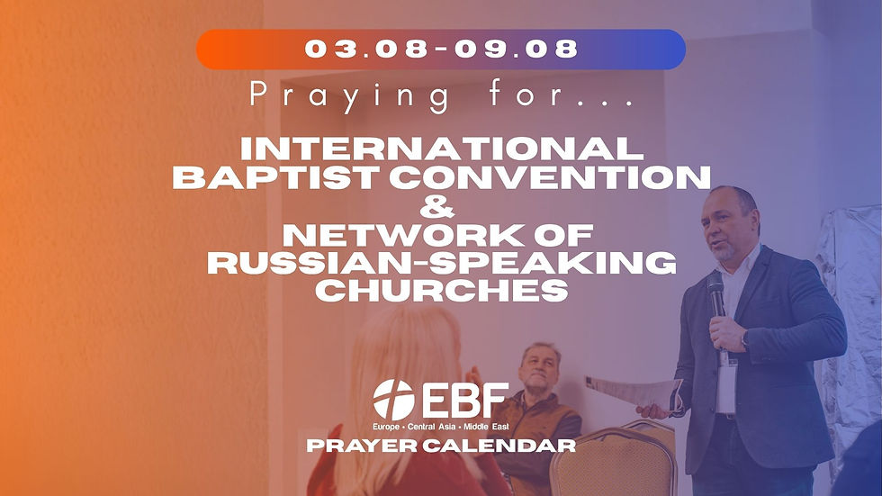 Prayer Calendar | International Baptist Convention & Network of Russian-Speaking Churches
