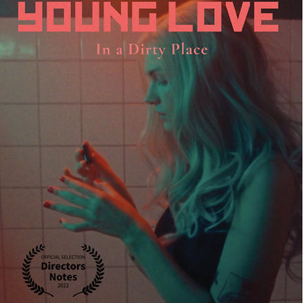 Young Love In a Dirty Place