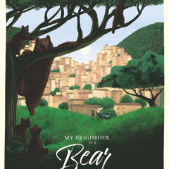 My Neighbour is a Bear