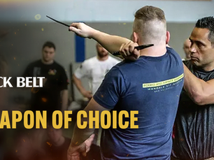 Weapon of Choice: Combatives Experts Weigh In