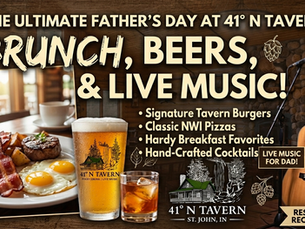 Father's Day Brunch in Northwest Indiana: Brunch, Brews, and Live Music at 41 North Tavern