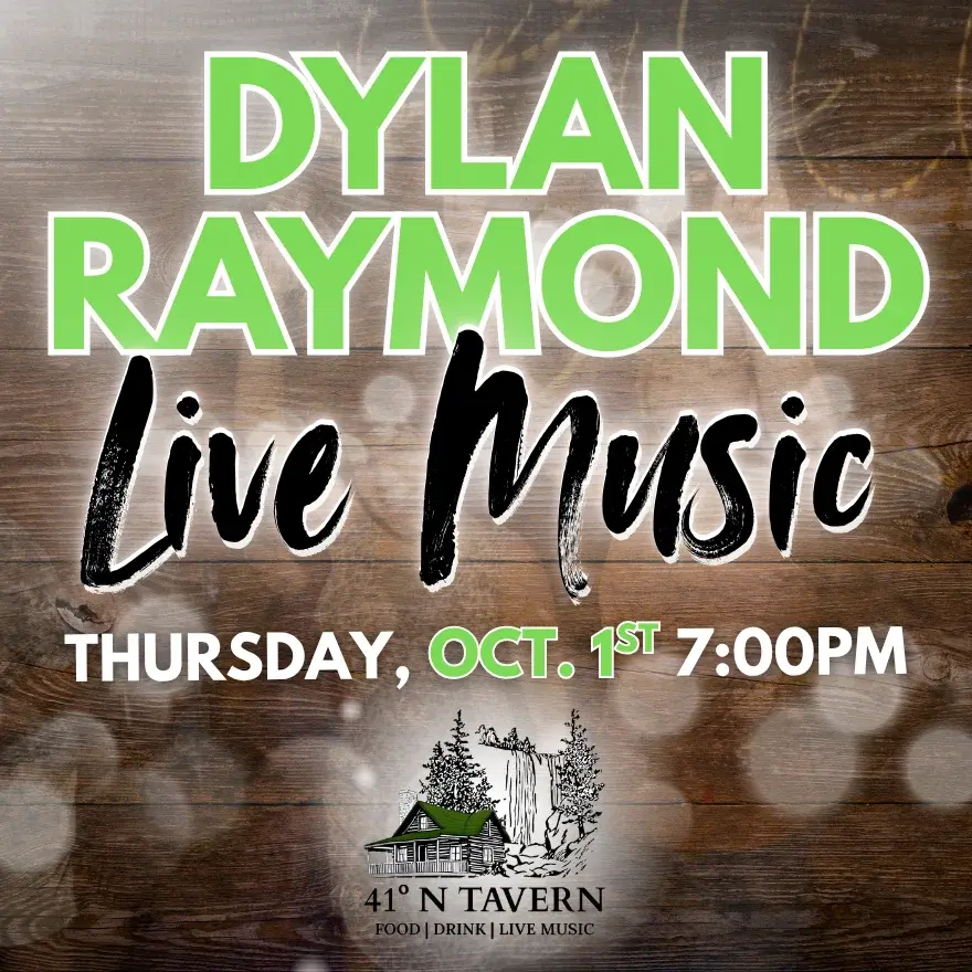 Live Music: Dylan Raymond performing. ( 1-Oct-26)
