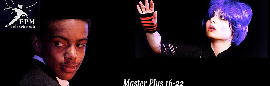 Cours de théâtre ados 16-22 ans avancé Master+ classe - Ecole Paris Marais au Théâtre Espace Marais = Formation d'acteur enfants ados adultes Stages découvertes de cours de théâtre et de cinéma -  - Ecole Paris Marais - 22 rue Beautreillis - 75004 Paris -01.48.04.09.05.57.