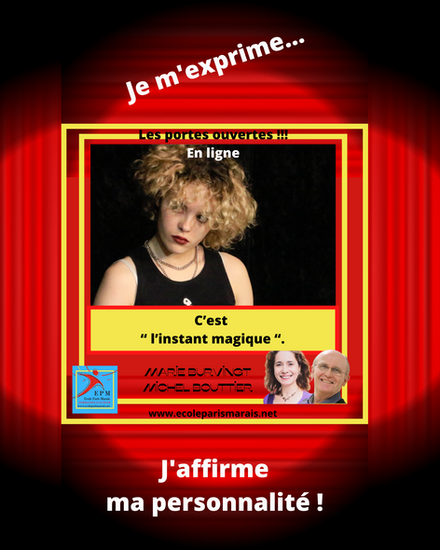 J’affirme ma personnalité… En ligne... Dans mon cours de théâtre et de cinéma
