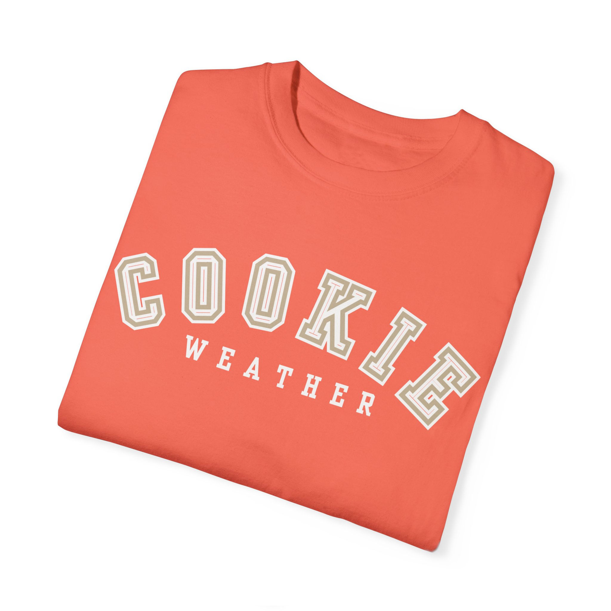t-shirt that says cookie weather