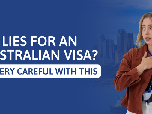 Why you should never lie on your Australian visa application.