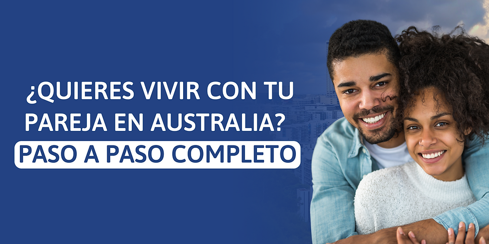 Paso a paso para solicitar la visa de pareja en Australia. Proceso, documentos y tiempos de espera