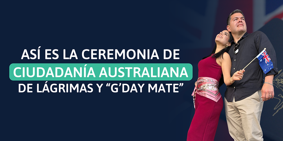 3 cosas que me sorprendieron en mi ceremonia de ciudadanía australiana (y una sorpresa extra al final 🌿)