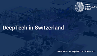 DeepTech in Switzerland.png