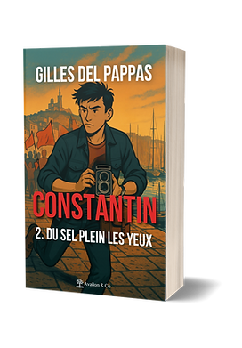 Constantin – 2. Du sel plein les yeux